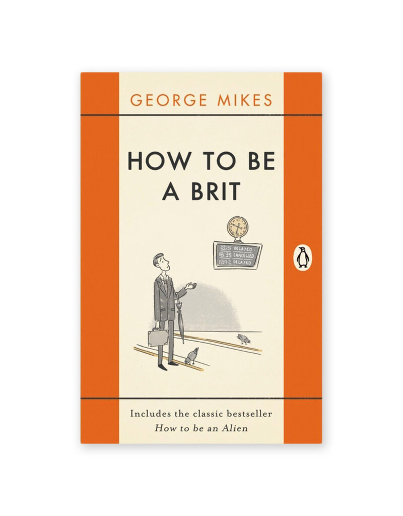 How To Be A Brit