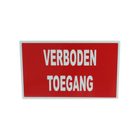 Pictogram 'Verboden Toegang'