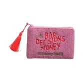 Cosmetic Bags Xs : Bad Decisions Money, Pink