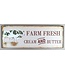 Farm Fresh Tin Plaque