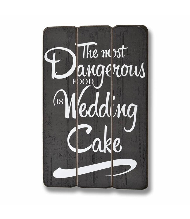 Hill Interiors The Most Dangerous Food Message Plaque