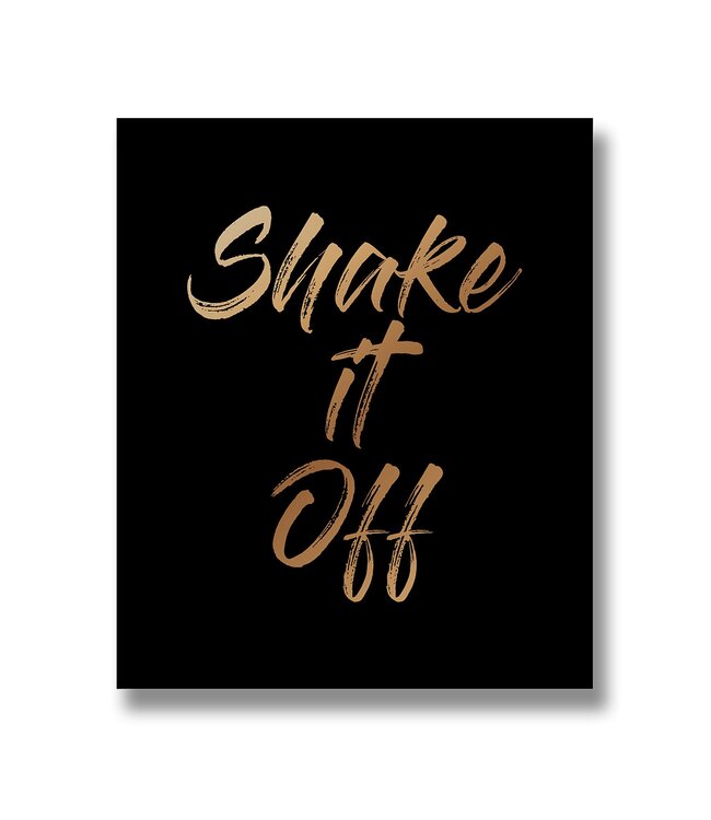 Hill Interiors Shake It Off Gold Foil Plaque