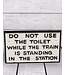 McGowan & Rutherford Cast Iron Toilet Warning Sign