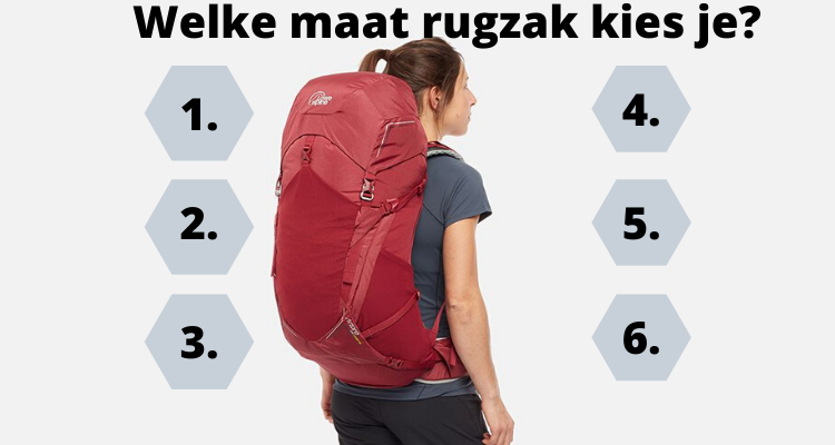 Welke maat rugzak kies je?