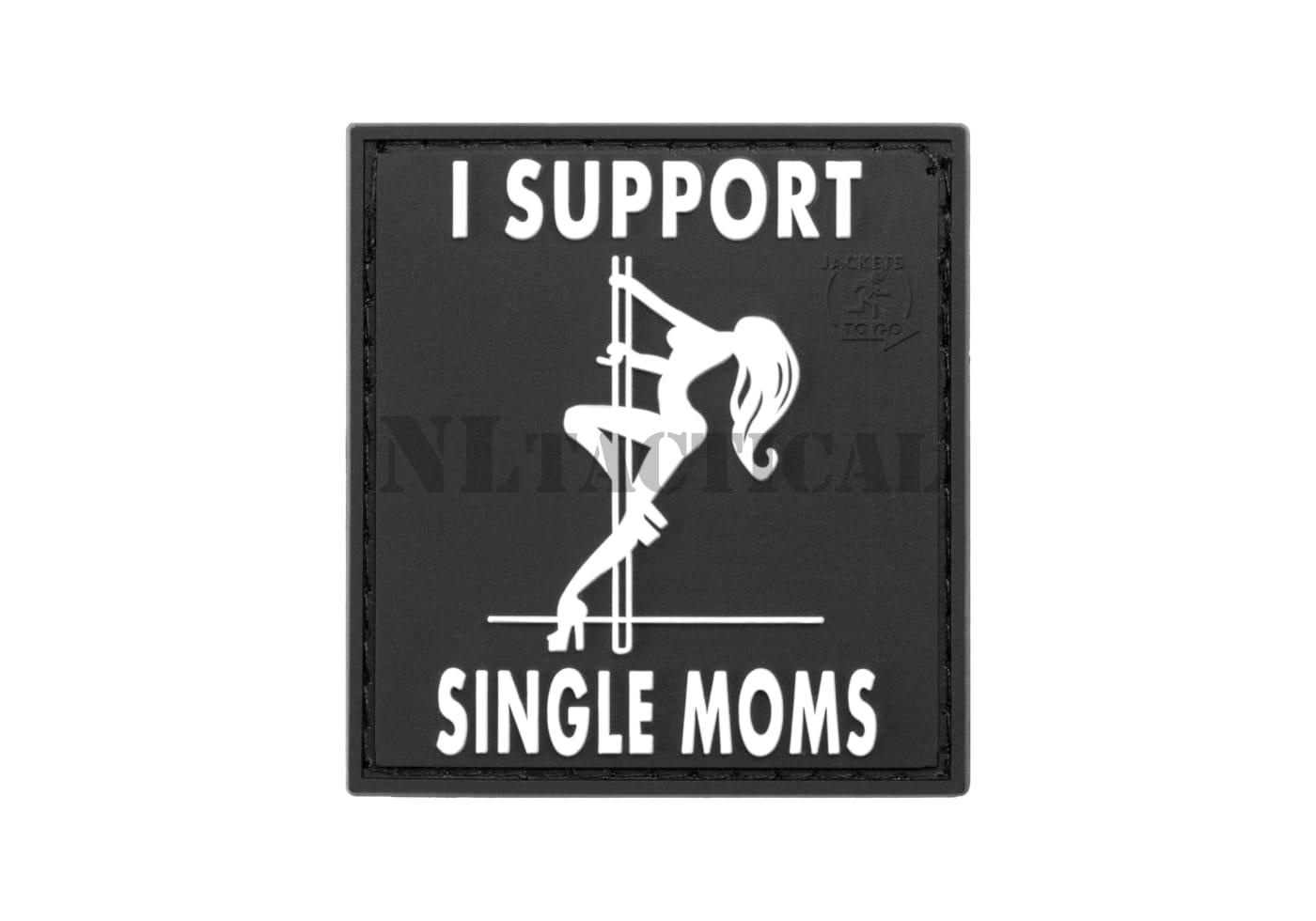 I support Single Moms Patch - Swat