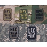 Hey Watch This PVC - Wald