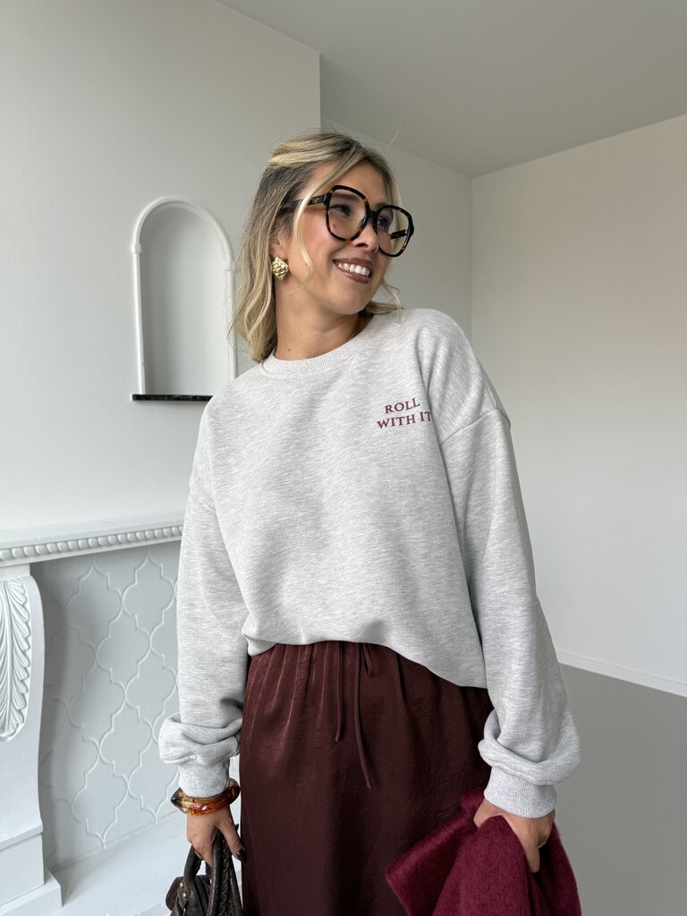 Roll with it sweat grey