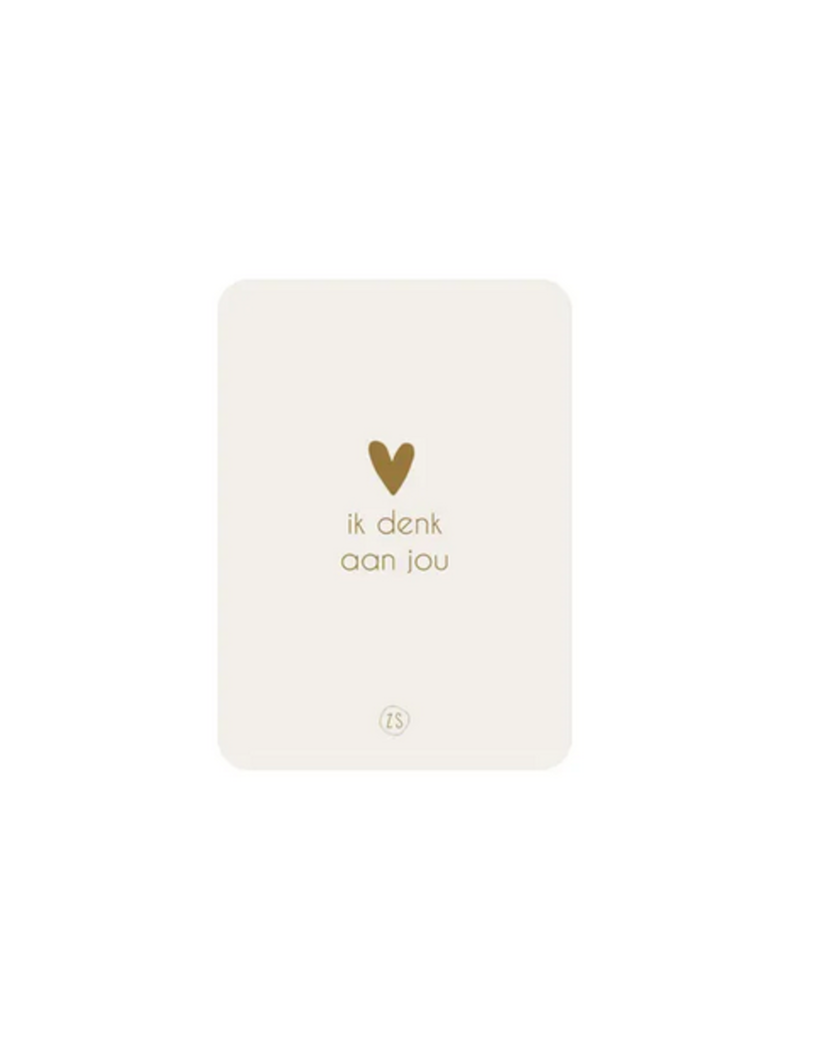 Zusss Kaart - Denk aan jou off white