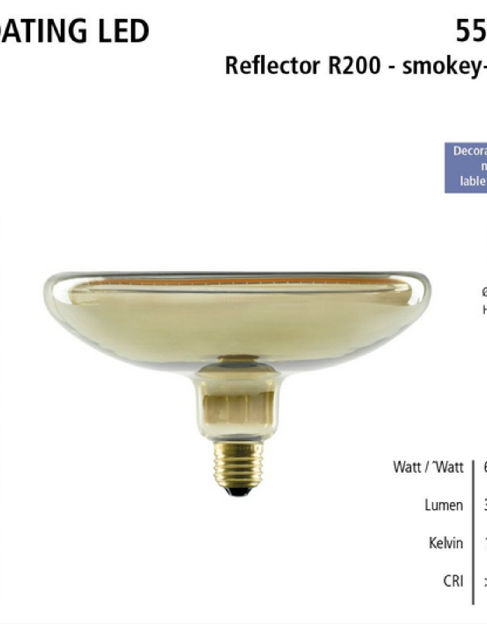 Segula LED floating - Reflector 200 - Smokey grey