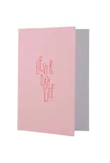 Zusss Wenskaart - Liever dan lief roze rood