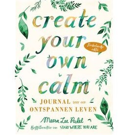 Create your own calm