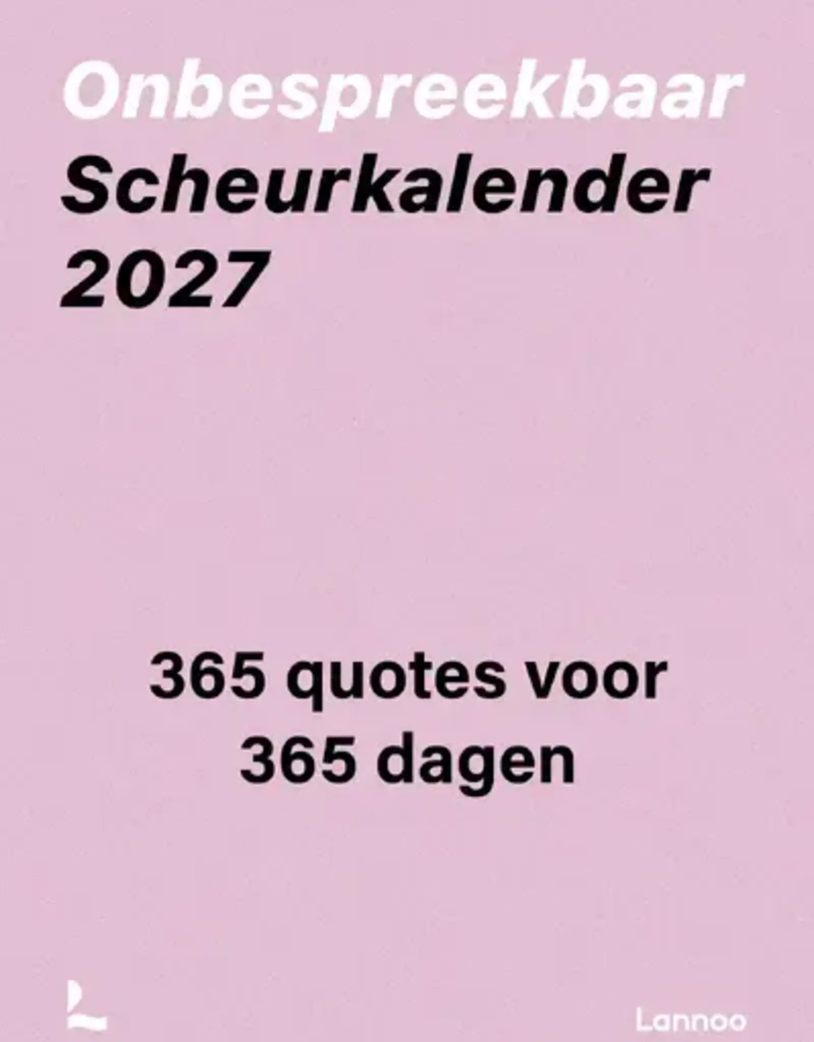 Scheurkalender - onbespreekbaar 2027