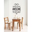 Walldesign56 Wall Sticker - Do something awesome today