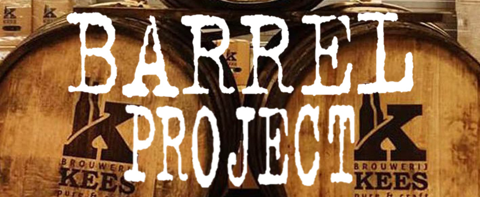 Kees lanceert twee nieuwe Barrel Projects!