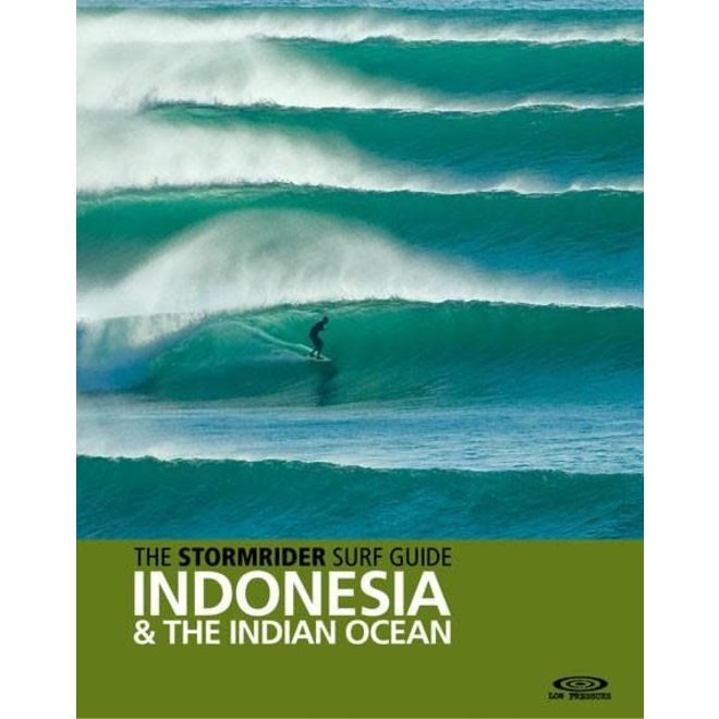 The Stormrider Guide: Indonesia a/t Indian Ocean