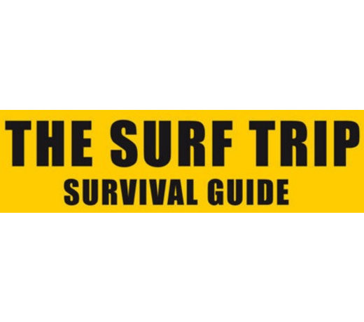 The Surf Trip Survival Guide