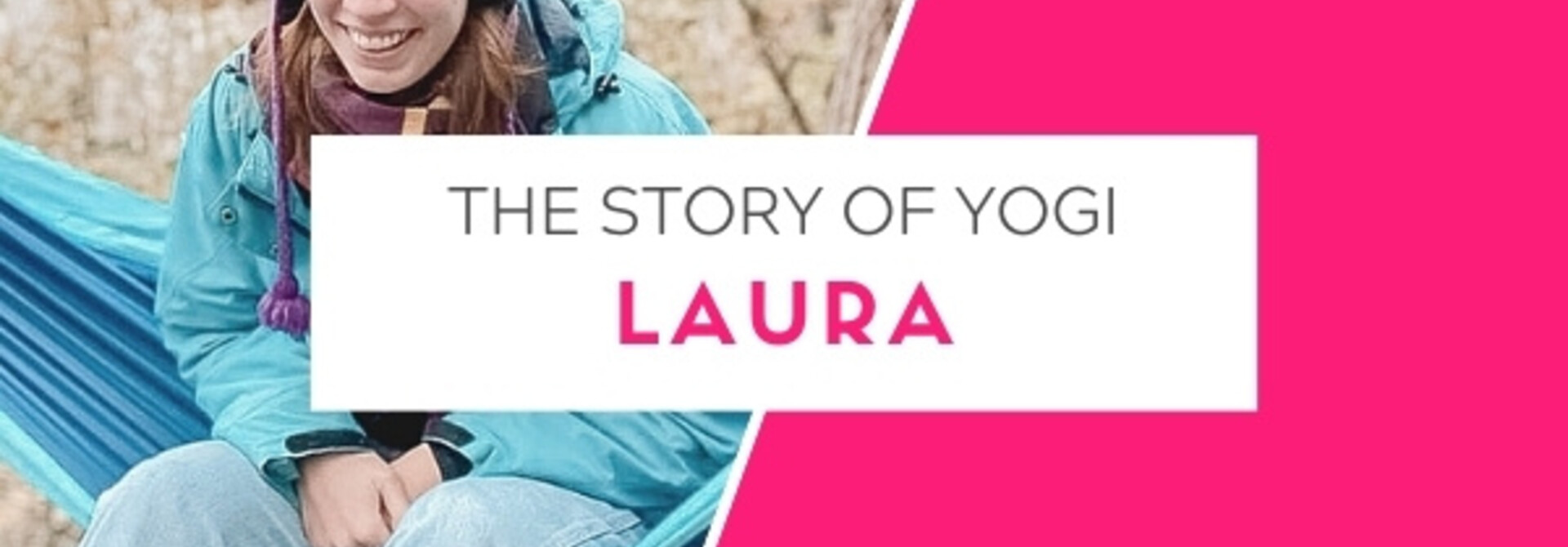 The story of yogi Laura