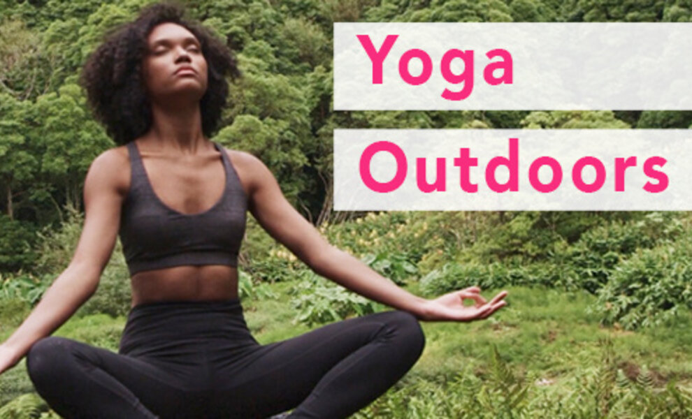  Why yoga outdoors is good for you