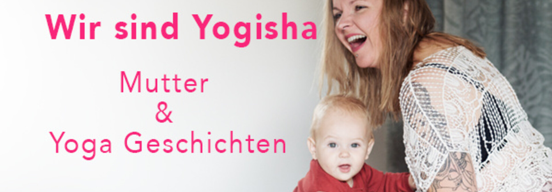 Wir sind Yogisha | Mutter & Yoga Geschichten