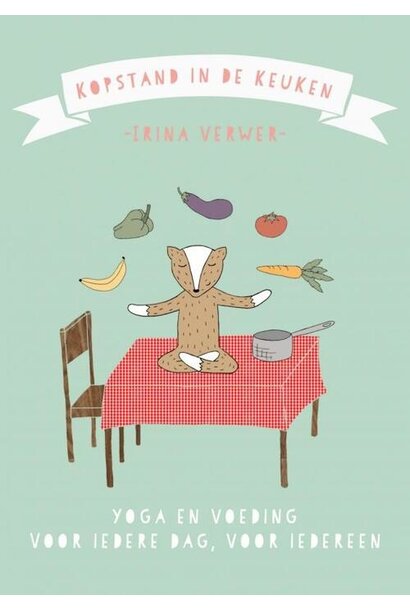 Irina Verwer - Kopstand In De Keuken