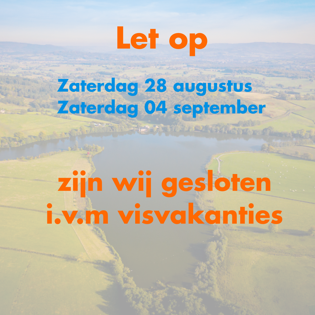 Afwijkende openingstijden van 27-08 t/m 04/09