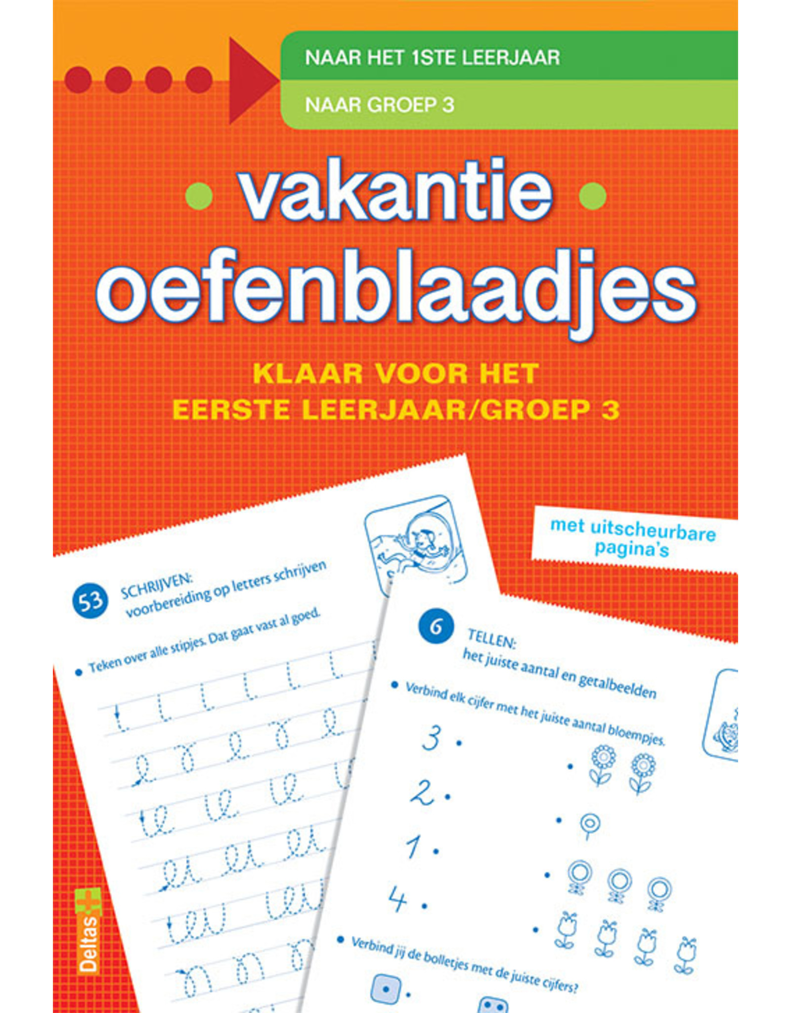 Uitgeverij Deltas Vakantie oefenblaadjes - Klaar voor het eerste leerjaar (groep 3)