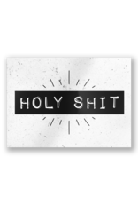 Paper Dreams Black & White Ansichtkaart - Holy Shit
