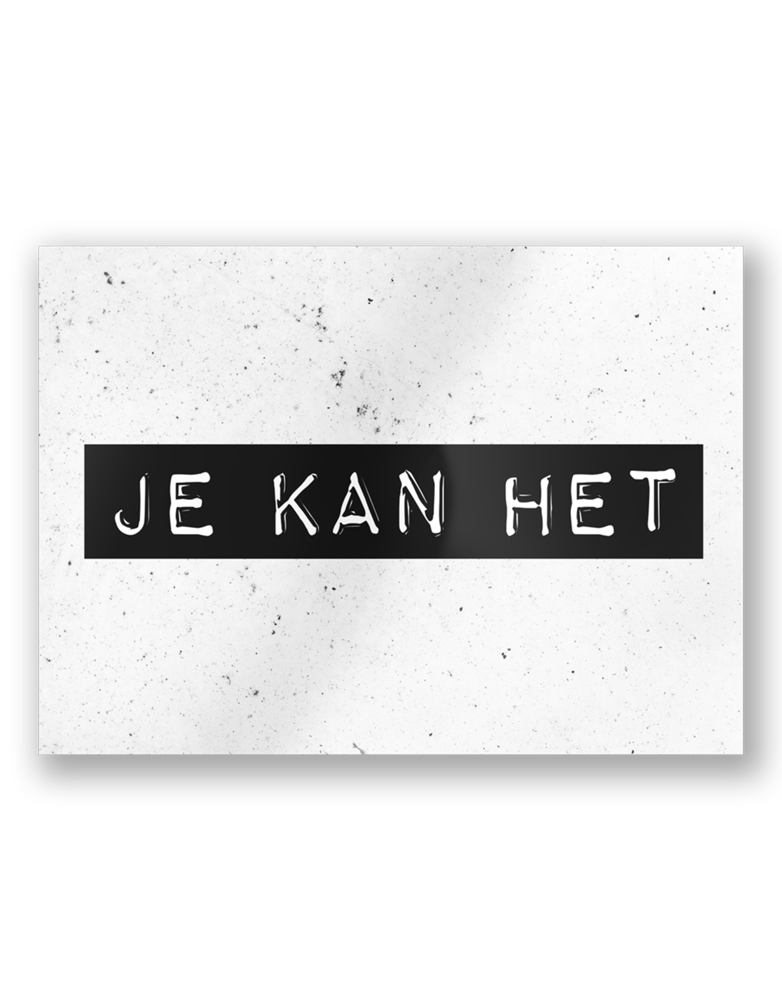 Paper Dreams Black & White Ansichtkaart - Je Kan Het