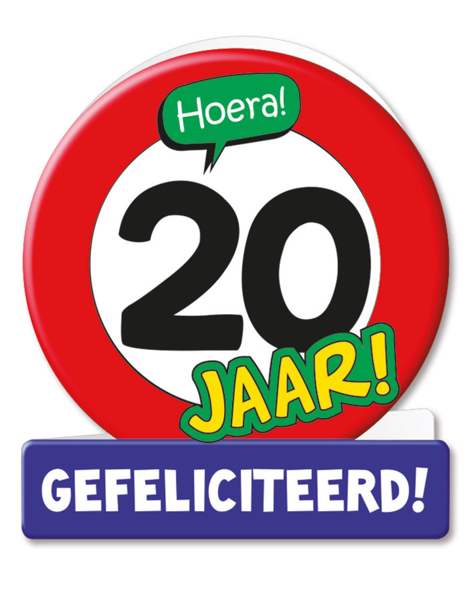 Paper Dreams Wenskaarten - 20 Jaar Verkeersbord