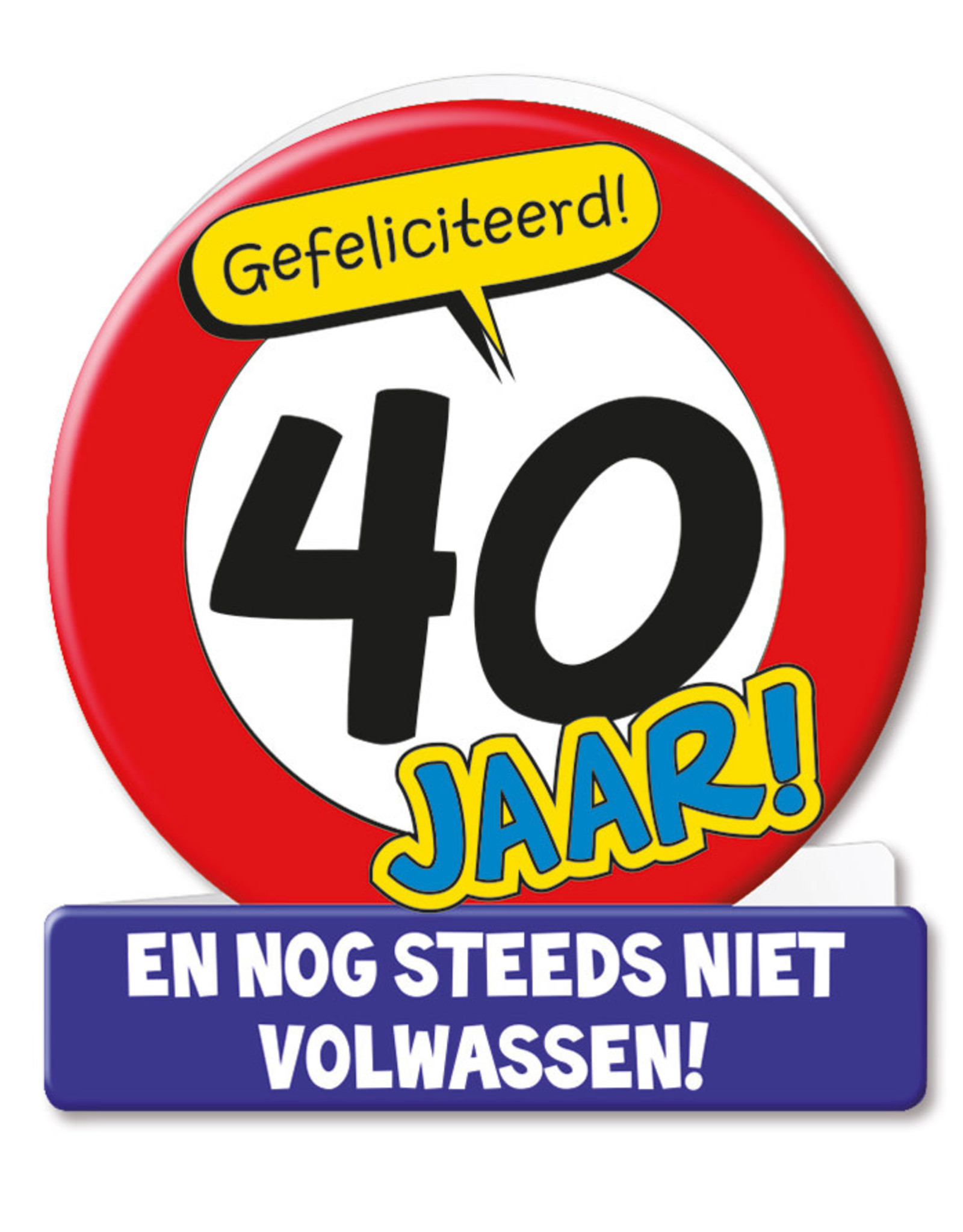 Paper Dreams Wenskaarten - 40 Jaar Verkeersbord