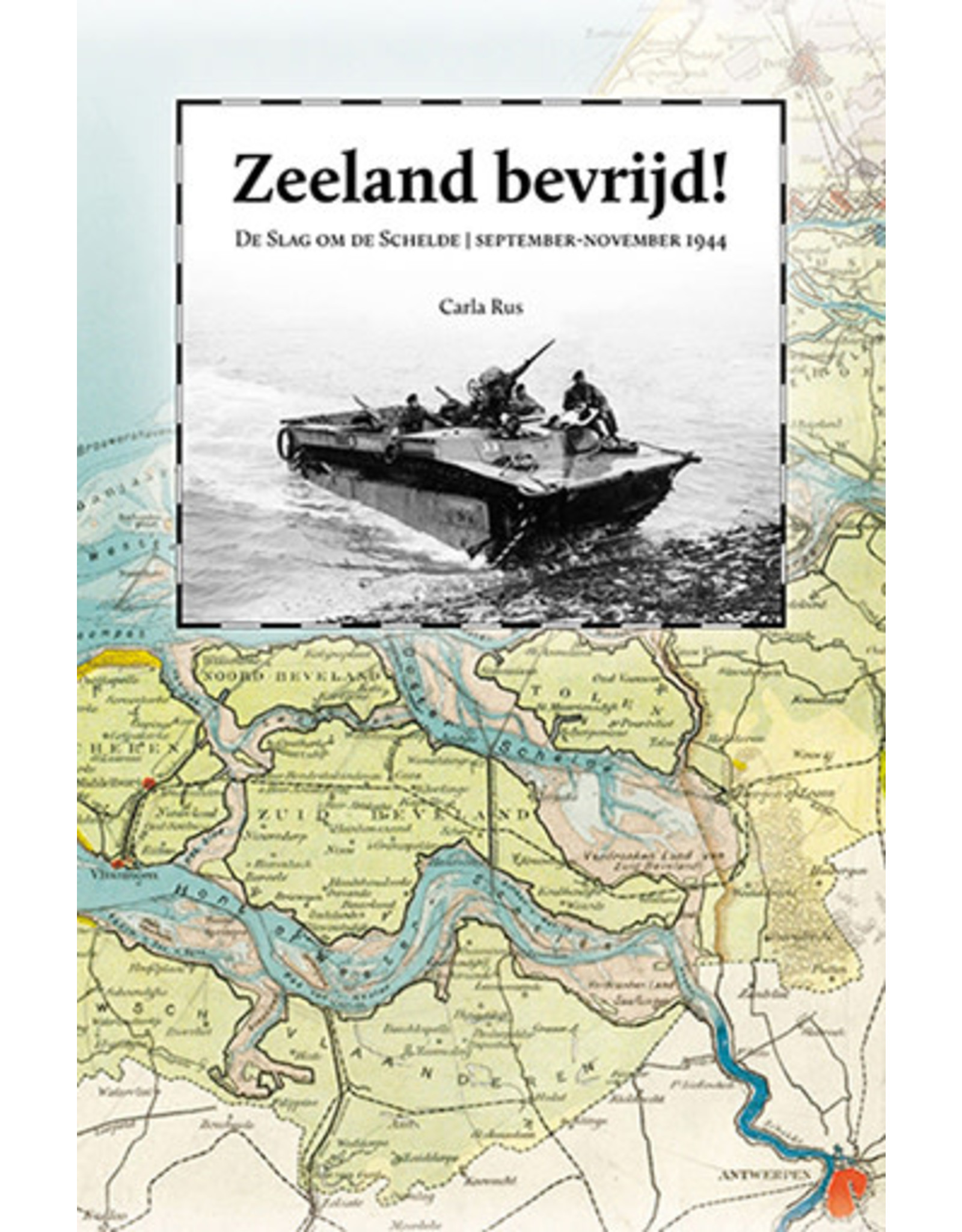 Het Paard van Troje Zeeland bevrijd! - Carla Rus