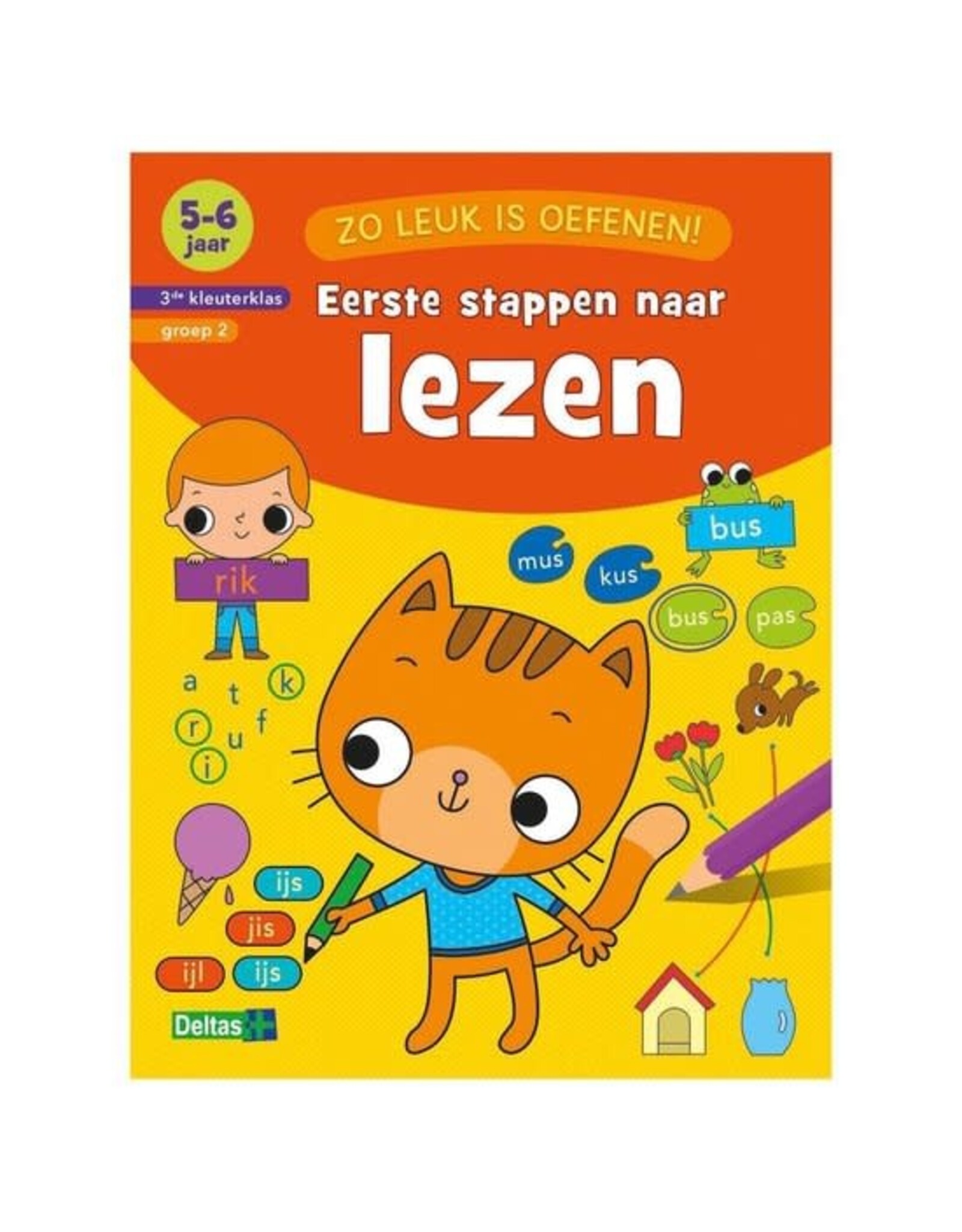 Uitgeverij Deltas Zo Leuk Is Oefenen! Eerste Stappen Naar Lezen (5-6 J.)