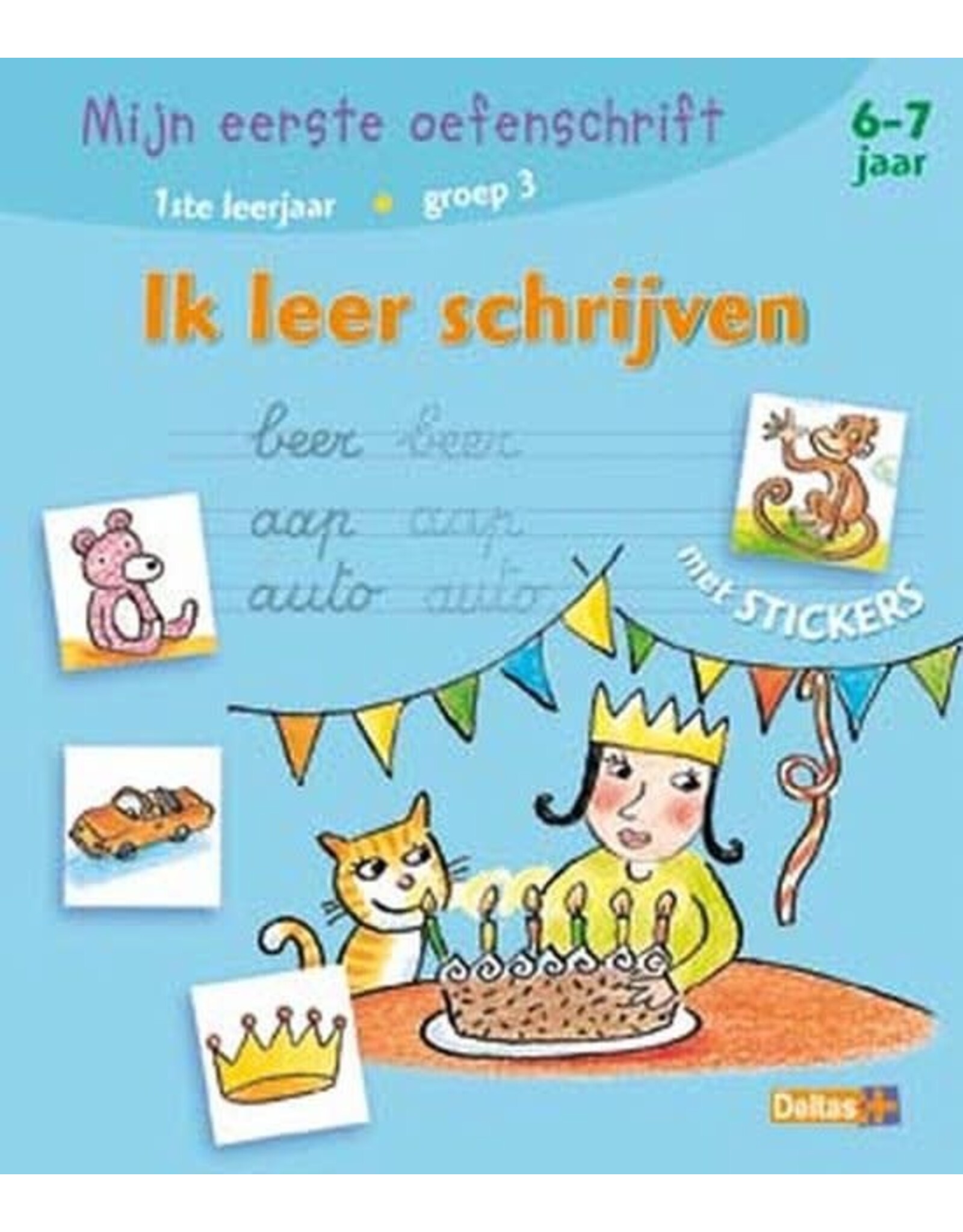 Uitgeverij Deltas Mijn Eerste Oefenschrift Met Stickers - Ik Leer Schrijven ( 6- 7 J.)