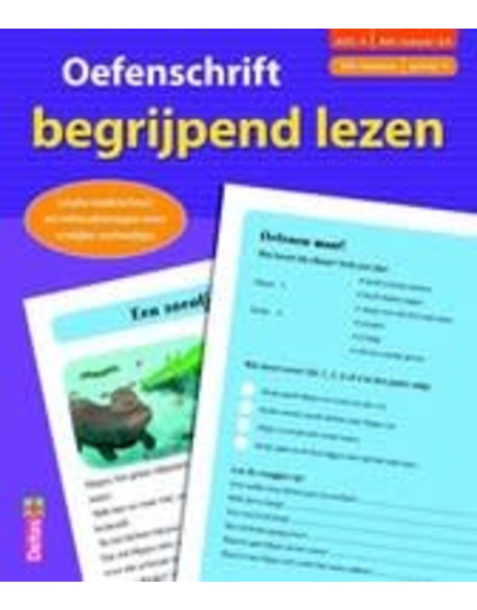 Oefenschrift Begrijpend Lezen(Avi:4 Avi Nieuwe:E4)