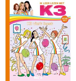 Ik leer lezen met K3 -  K3 Viert Feest (Avi M3)