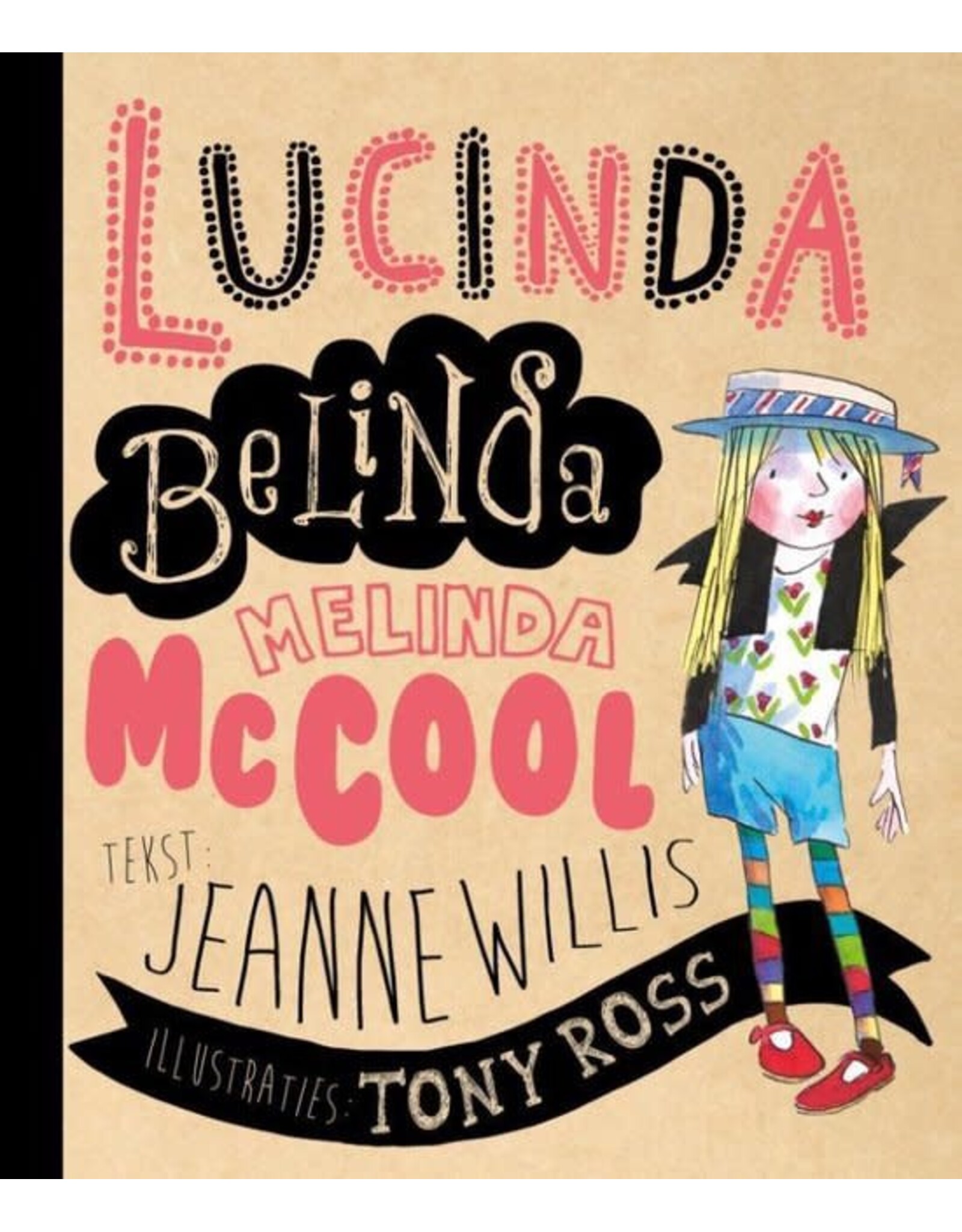 Lucinda Belinda Melinda McCool