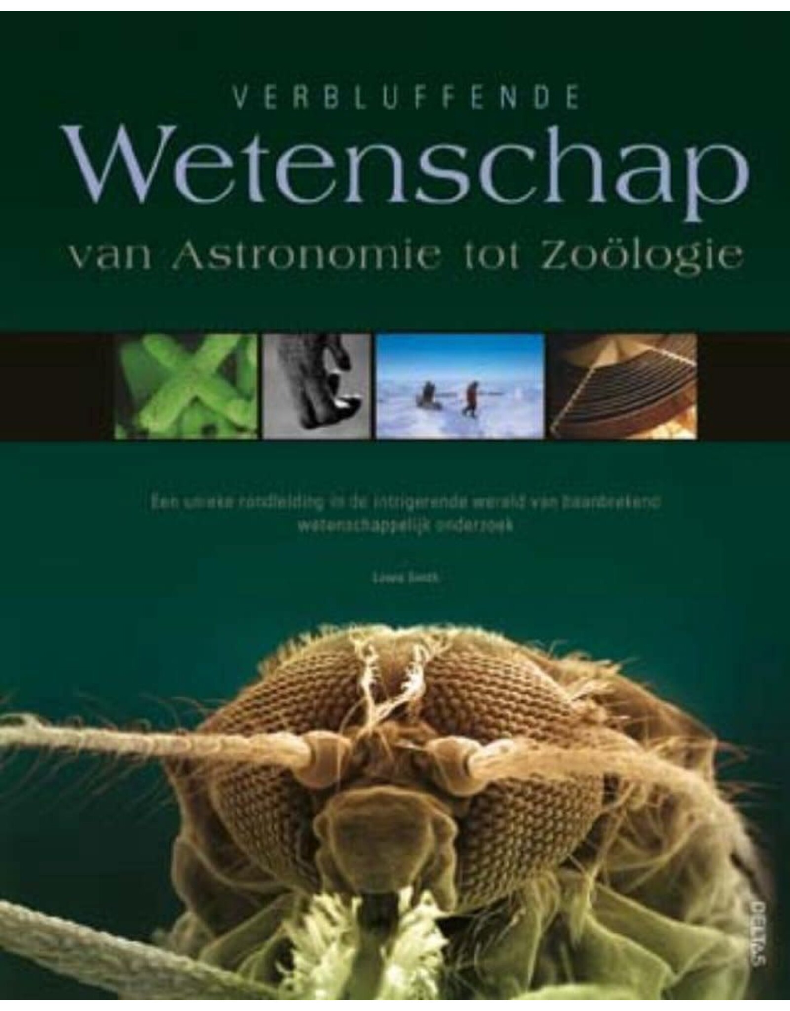 Boek: Verbluffende Wetenschap Van Astronomie Tot Zoölogie