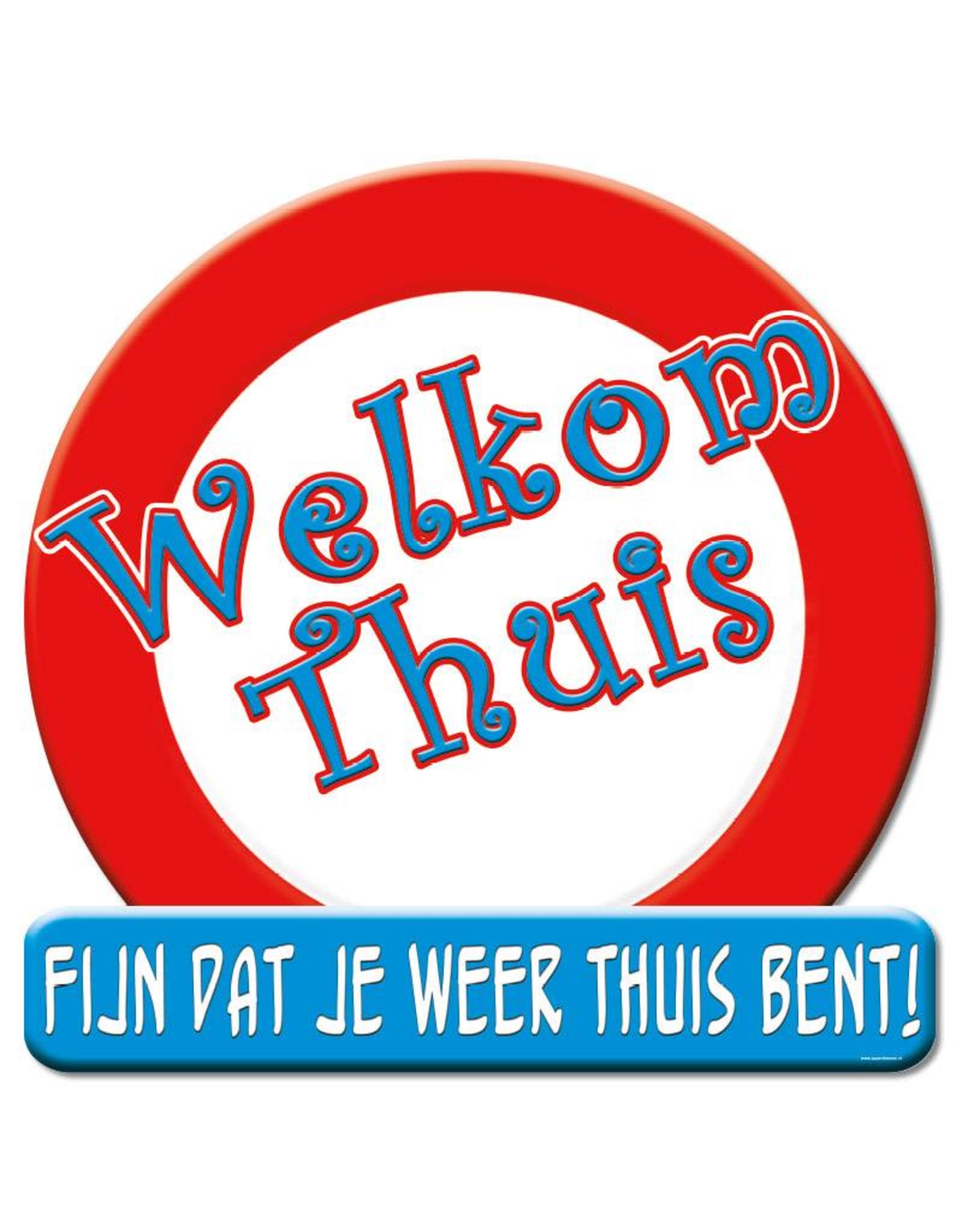 Huldeschild - welkom thuis