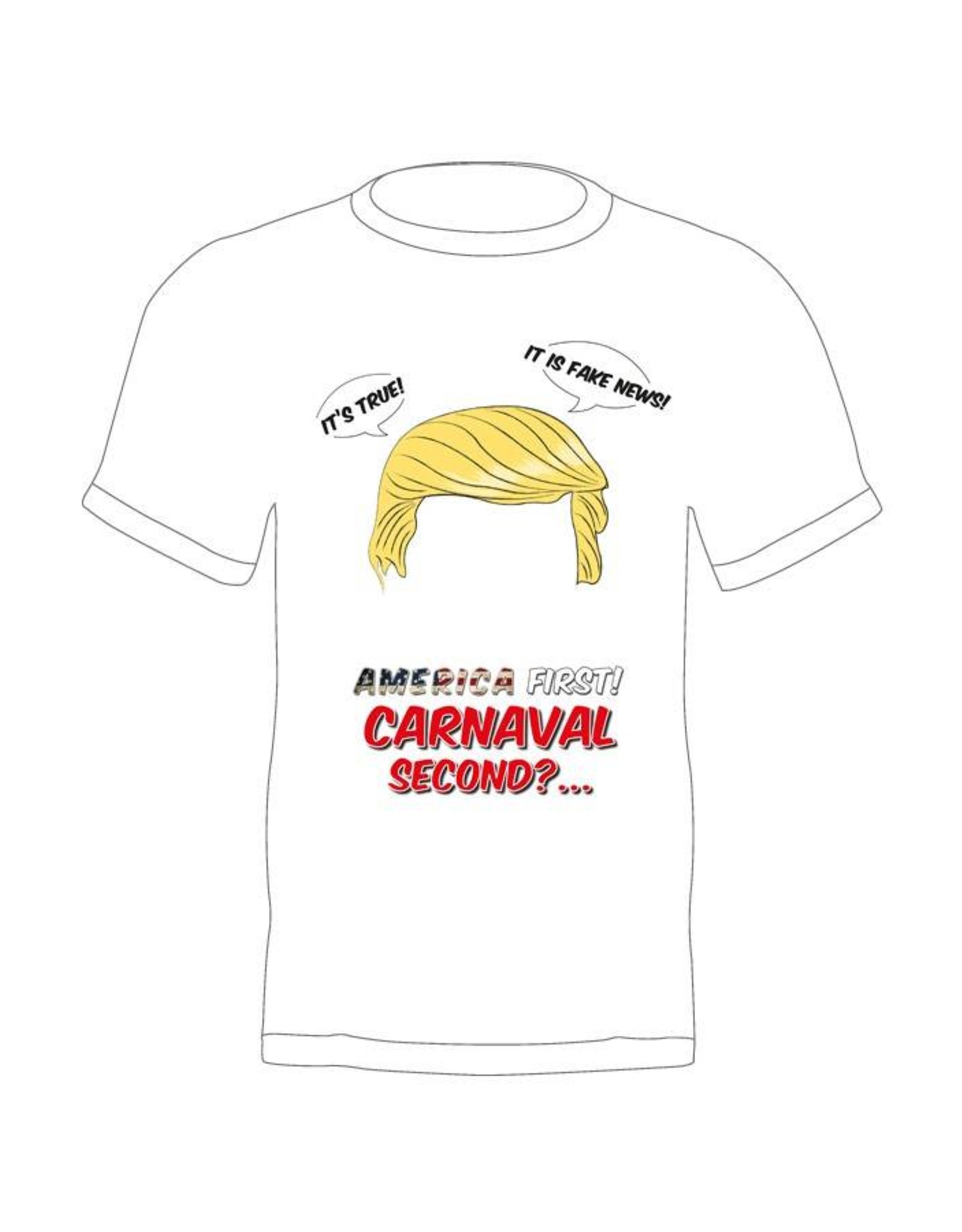 T-shirt Trump 'Let's make carnaval great again' De verkleedzolder, voor al uw accessoires, verhuur en verkoop van kleding, feestkleding en kostuums voor uw themafeest of gala.