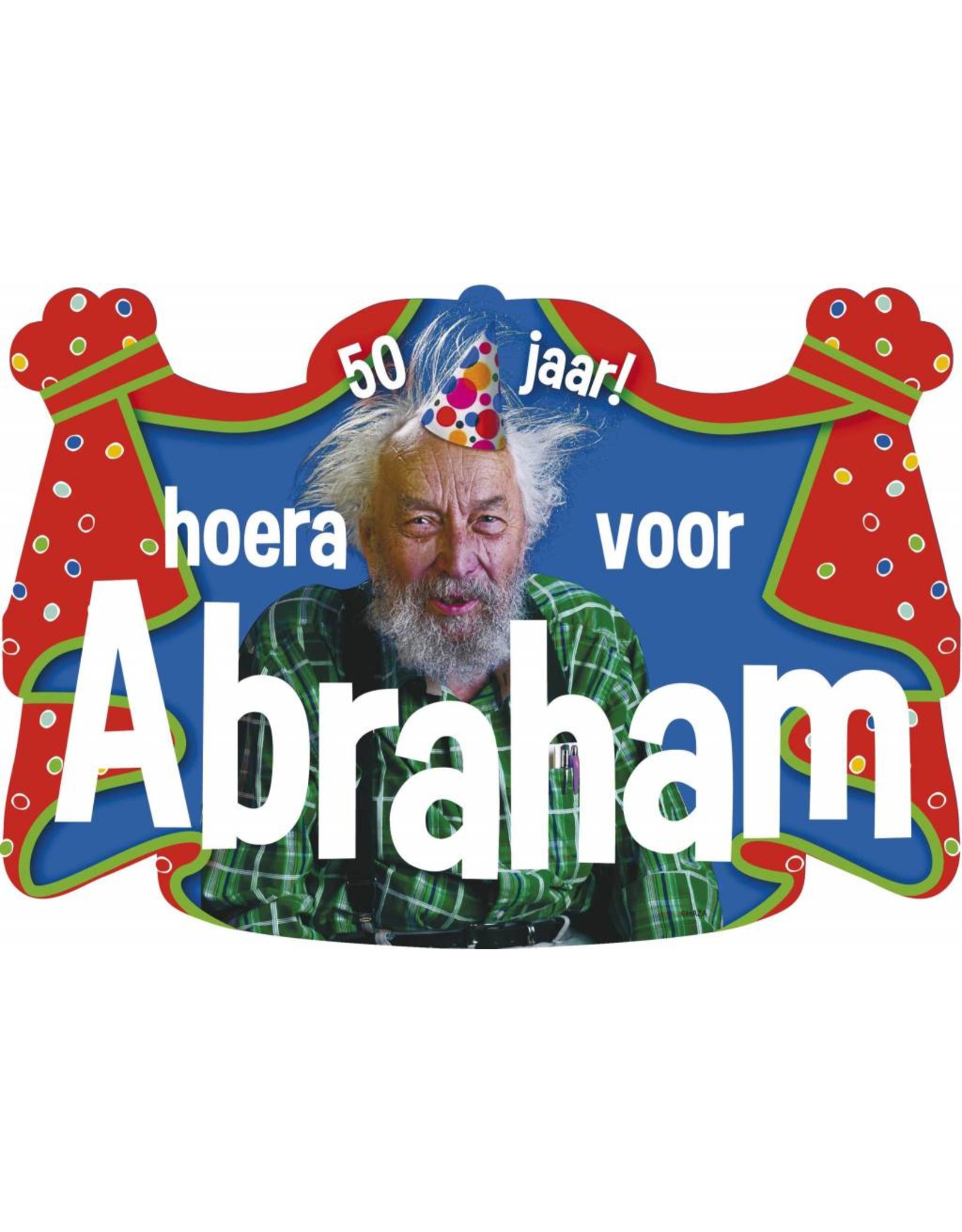 Kroonschild Hoera voor Abraham