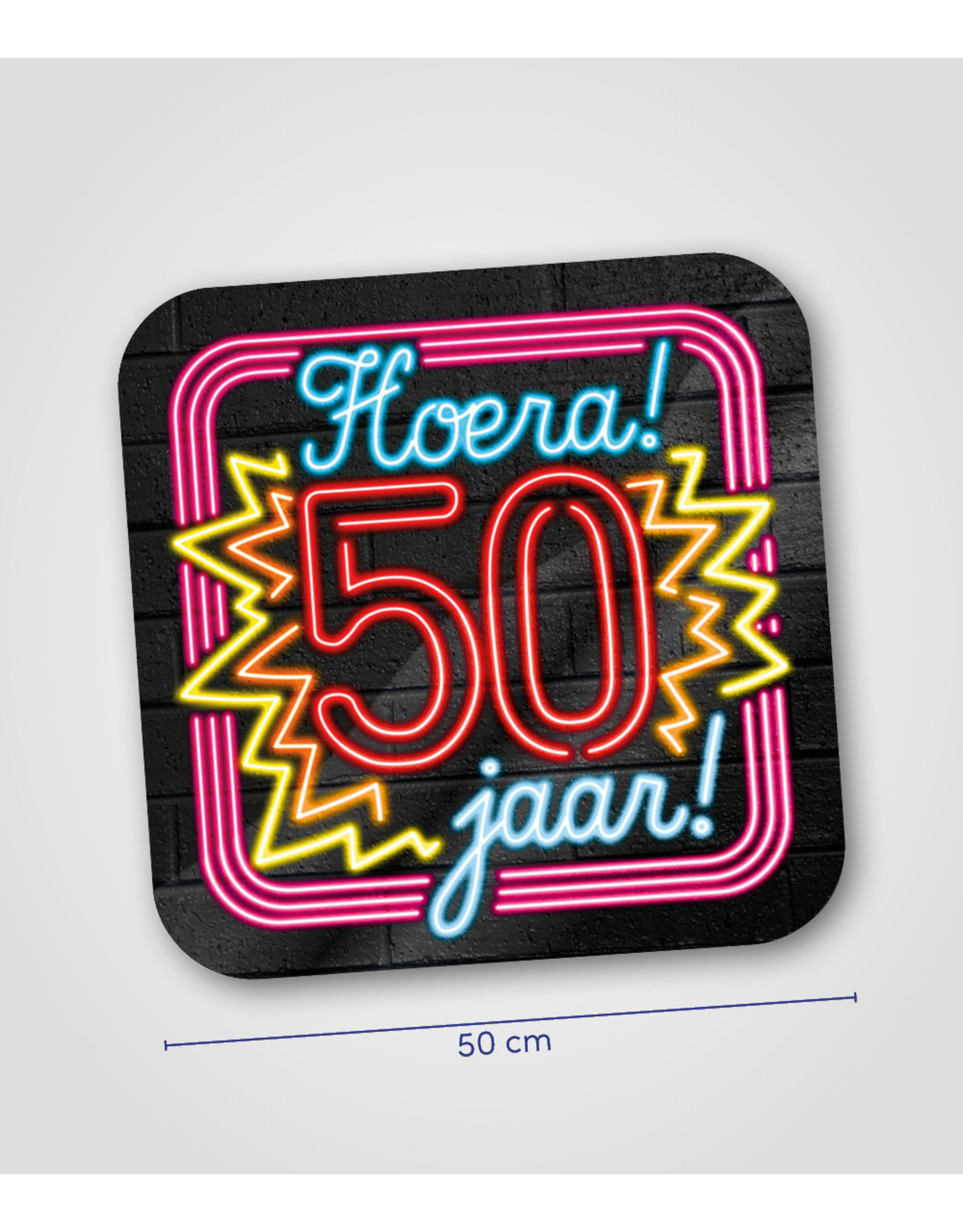 Huldeschild Neon - 50 jaar