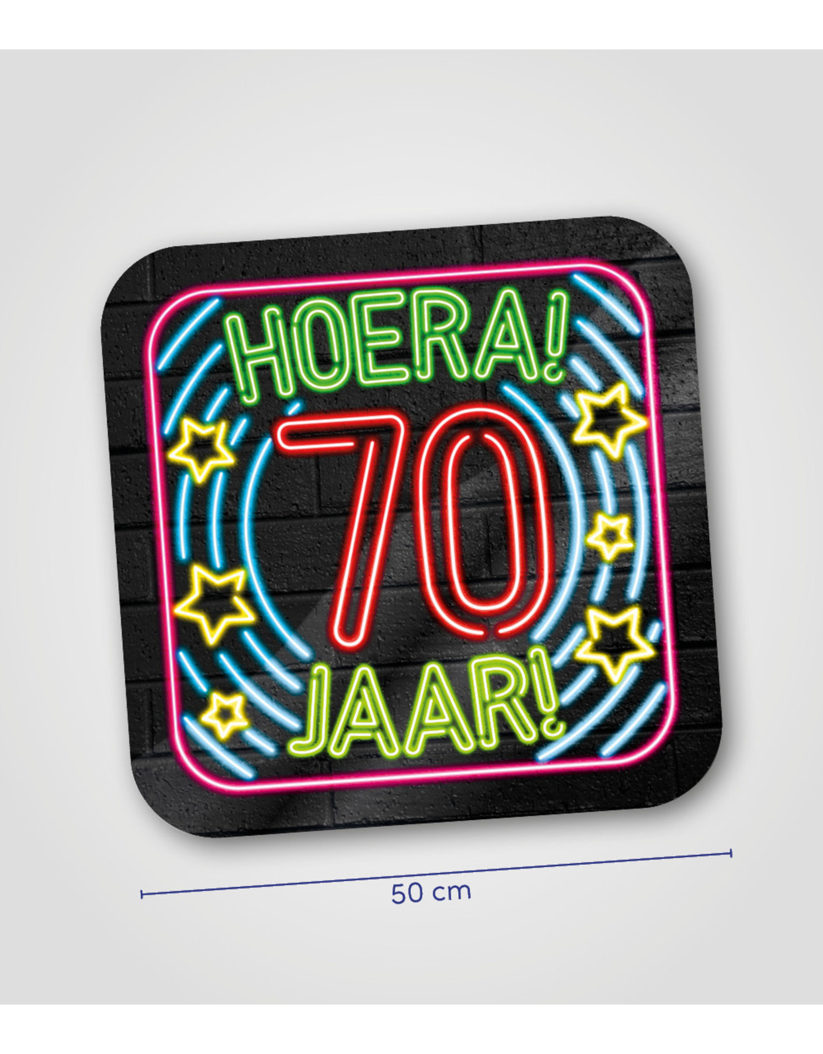 Huldeschild Neon - 70 jaar