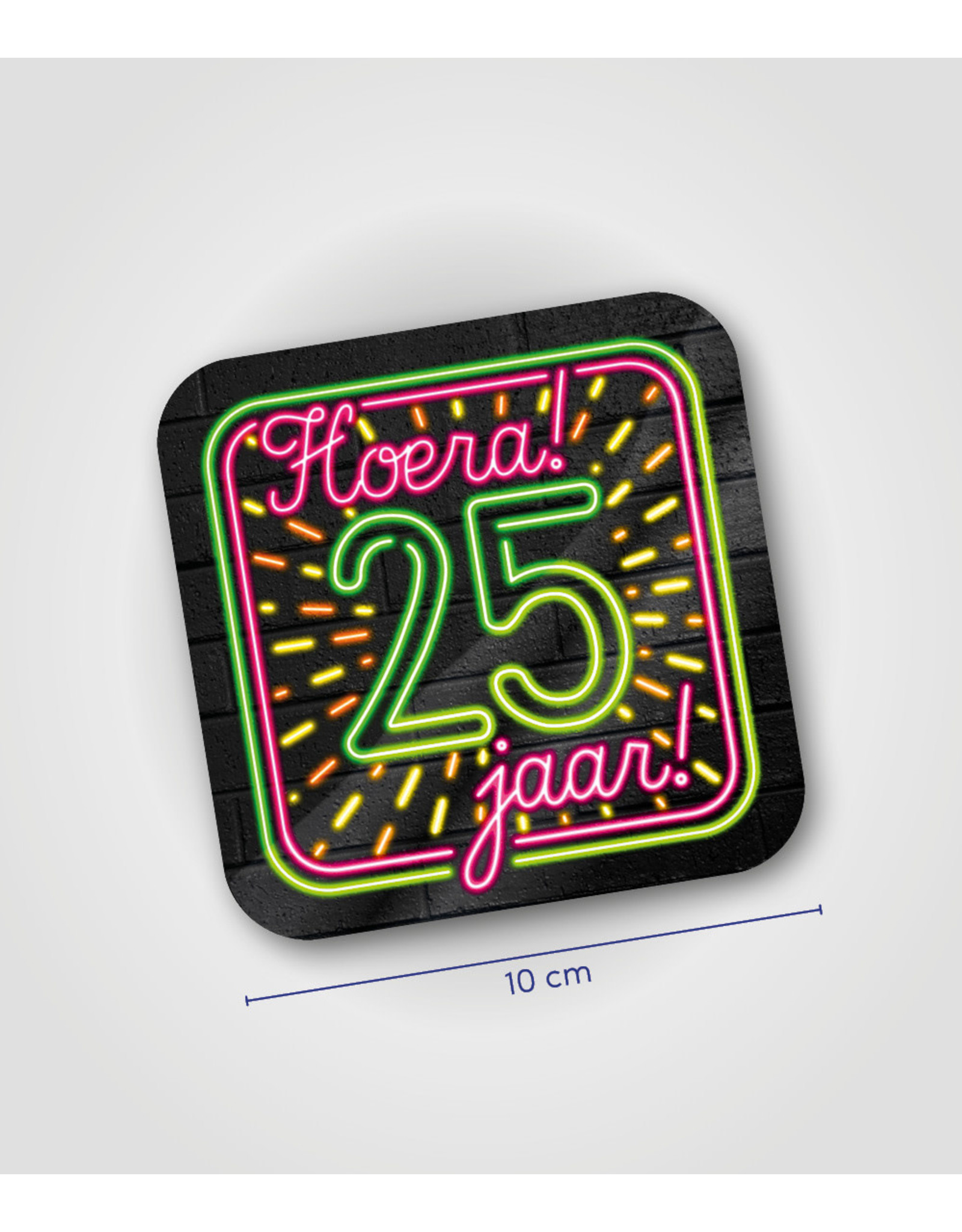 Onderzetter Neon - 25 jaar