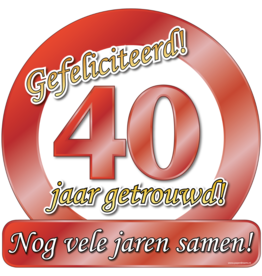 Huldeschild - Special - 40 Jaar Getrouwd
