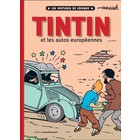 Tintin (Kuifje) The legendary cars (Les voitures de légende) FR