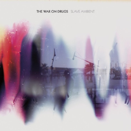 Secretly Canadian The War On Drugs - Slave Ambient