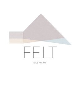 Erased Tapes Nils Frahm - Felt