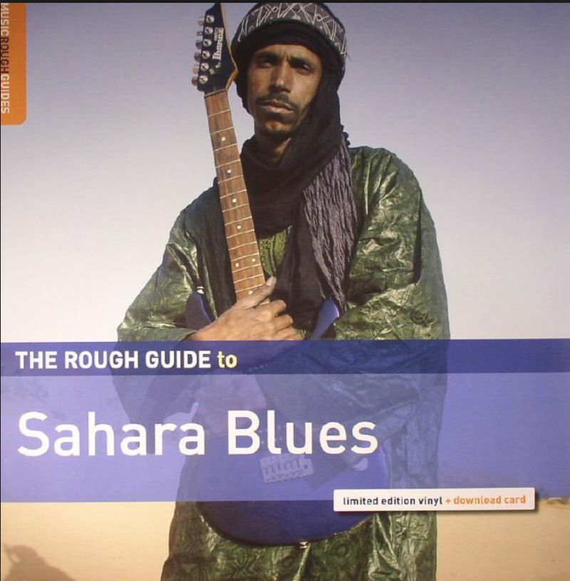 World Music Network Various - The Rough Guide To Sahara Blues