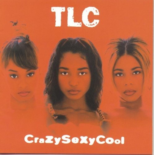 Sony Music Entertainment TLC - CrazySexyCool