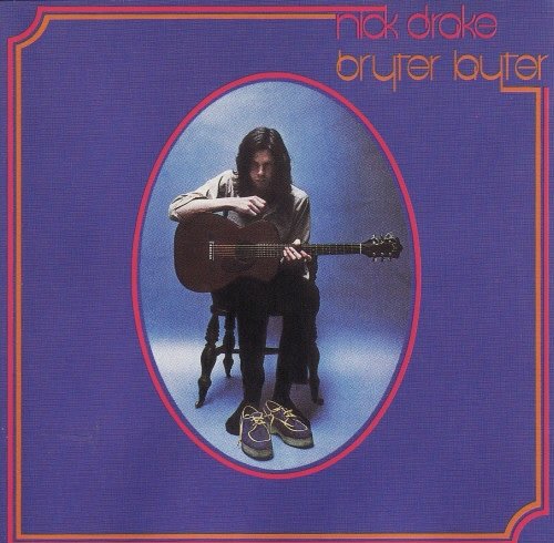 Universal Nick Drake - Bryter Layter